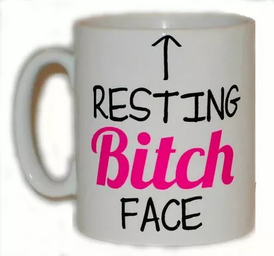 Buy Resting Bitch Face Mug - Funny Office Work Friend Novelty Gift Coffee Xmas Gift • 8.97£