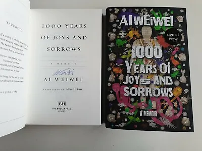 Buy Signed Ai Weiwei 1000 Years Of Joys And Sorrows: A Memoir: Signed Edition • 25£