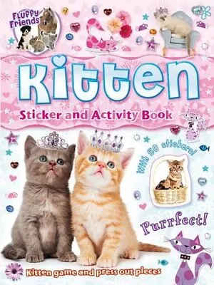 Buy Fluffy Friends Cat Kitten 100 Stickers Press-out And Play Activity 9781849585620 • 3.99£