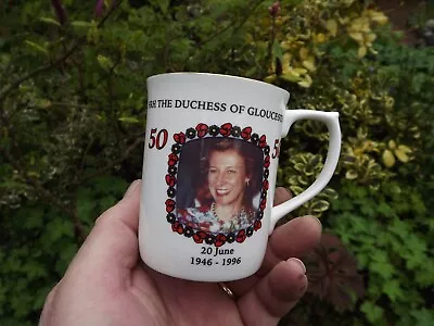 Buy 1996 Chown China Mug 50th Birthday Of Duchess Of Gloucester Only 50 Mugs Made • 24.99£