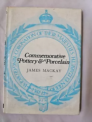 Buy Book Commemorative Pottery & Porcelain James Mackey • 3£