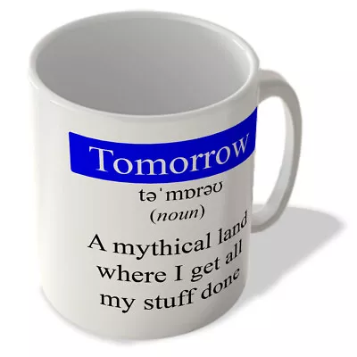 Buy Tomorrow Definition - Mug • 10.99£