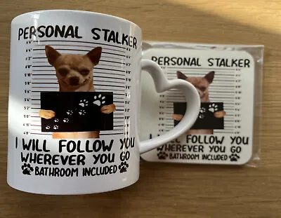 Buy Mug And Coaster Short Haired Chihuahua ( Personal Stalker)  • 12.95£