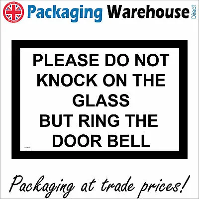 Buy Ge852 Please Do Not Knock On Glass Ring Door Bell Sign Home House Office Work • 25.97£