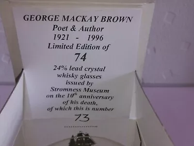 Buy Georgr Mackay Brown Commemorative Whisky Glass (Rare) • 45£