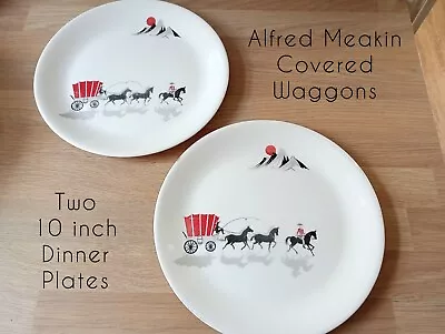 Buy 2 X Alfred Meakin 10  Dinner Plates Covered Wagon Retro 1950's 1960's Kitsch • 36£