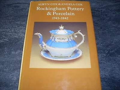 Buy Rockingham Pottery & Porcelain 1745-1842. HB • 9£