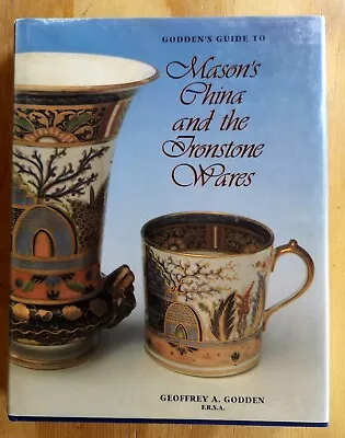 Buy Godden's Guide To Mason's China And The Ironstone Wares • 18.01£