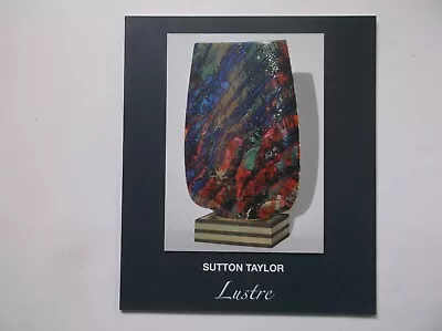Buy Sutton Taylor Lustre Pottery Studio Ceramics Hart Gallery 2010  • 9.99£