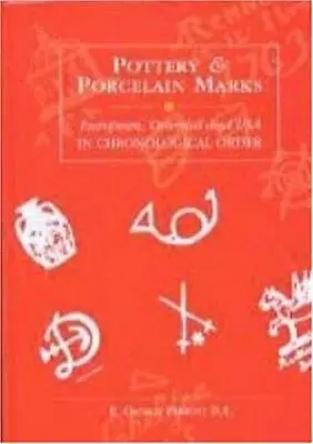 Buy Pottery And Porcelain Marks: European, Oriental And USA: European, Oriental And • 13£