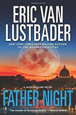 Buy Father Night Hardcover Eric Van Lustbader • 4.73£