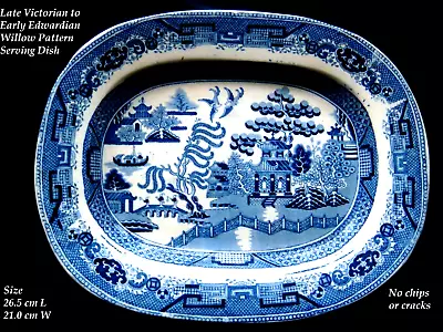 Buy Antique Semi China Blue & White Willow Pattern Oval Serving Dish Circa 1890-1910 • 9.99£