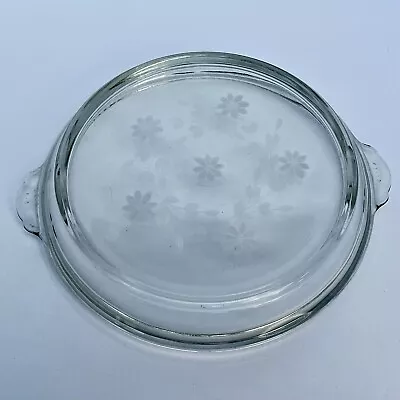 Buy Vintage Pyrex 683-C 10 Clear Glass Lid With Flower Design ~Tab Handles • 8.54£