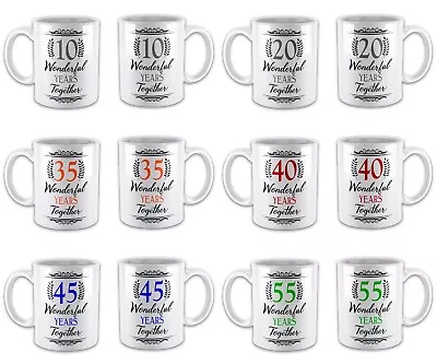 Buy Pair Of Wonderful Years Together Anniversary (1st - 70th) Novelty Gift Mugs • 10.99£
