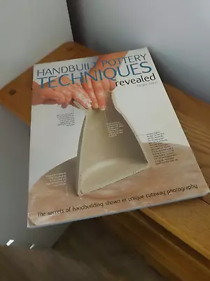 Buy Handbuilt Pottery Techniques Revealed By Atkin, Jacqui • 4.99£