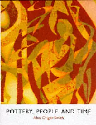 Buy Pottery People And Time (aldermaston Pottery, Alan Caiger Smith, Ceramics) • 16£