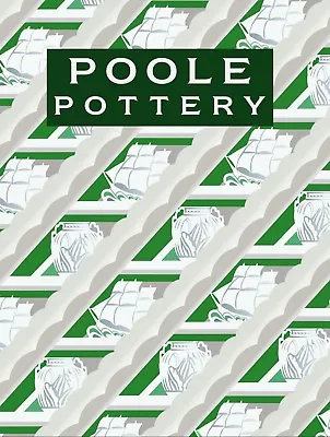 Buy BOOK: POOLE POTTERY (4th Edition) - (Ceramics, Tiles, Art Pottery, Tableware) • 30£