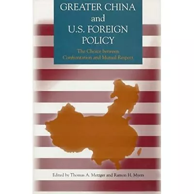 Buy Greater China And U.S. Foreign Policy: The Choice Betwe - Paperback NEW Thomas A • 18.24£