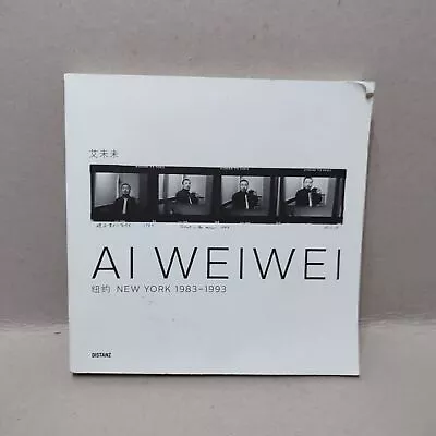 Buy Ai Weiwei - New York 1983 1993 By Ai Weiwei | Book | Condition Good (ik14) • 23.95£