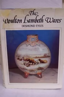 Buy The Doulton Lambeth Wares, Eyles, Desmond • 10.71£