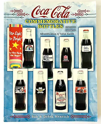 Buy Coca Cola Commemorative Bottles 2nd Ed: Identification & Value Guide Paperback • 50.52£