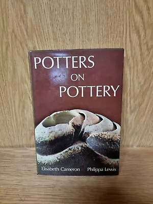 Buy Potters On Pottery (Elisabeth Cameron & Philippa Lewis - 1976) (24d) • 7.50£