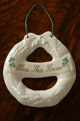 Buy A Vintage Belleek Fine China * Bless This House * Wheatsheaf Wreath Wall Plaque • 23£
