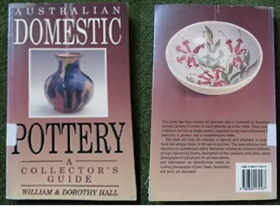Buy Australian Domestic Pottery A Collector's Guide - W & D Hall 1992 • 3.99£