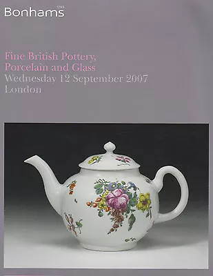 Buy Fine British Pottery & Porcelain & Glass Auction Catalogue • 8.99£