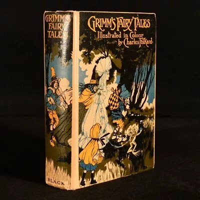 Buy 1911 Grimm's Fairy Tales John Ruskin Charles Folkard Illustrated Scarce • 544.50£