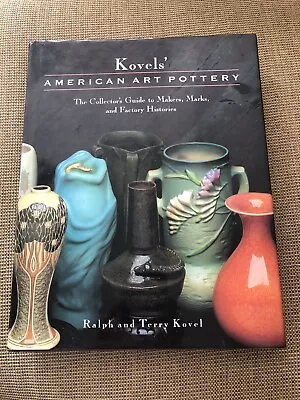 Buy Kovel's American Art Pottery 1993 Hardcover Book Guide To Marks & Manufacturers • 7.87£