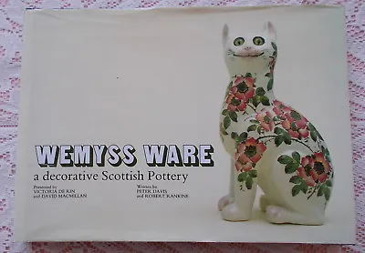 Buy Wemyss Ware A Decorative Scottish Pottery Ceramic Art Book  1986 1st Edition • 50£