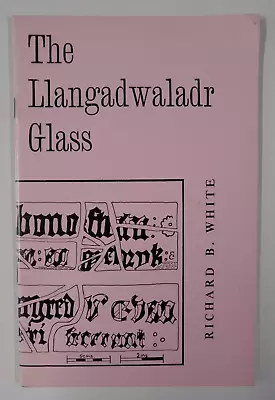 Buy Rare - The Llangadwaladr Church Glass Aberffraw Anglesey By Richard White • 9.99£