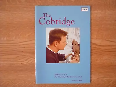 Buy COBRIDGE POTTERY No 5 THE COBRIDGE MARCH 2001 COLLECTORS CLUB MAGAZINE • 1£