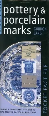 Buy Pottery & Porcelain Marks Checklist (Miller's Pocket... By Lang, Gordon Hardback • 2.95£