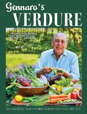 Buy Gennaro’s Verdure: Big And Bold Italian Recipes To Pack Your Plate With Veg • 21.91£