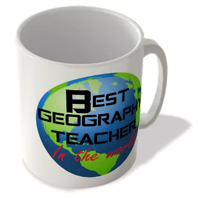 Buy Best Geography Teacher In The World - Mug • 10.99£
