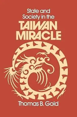 Buy State And Society In The Taiwan Miracle - 9780873323994 • 46.28£