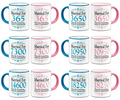 Buy Pair Of Married For. Days & Counting Anniversary Novelty Gift Mugs - Blue & Pink • 12.99£