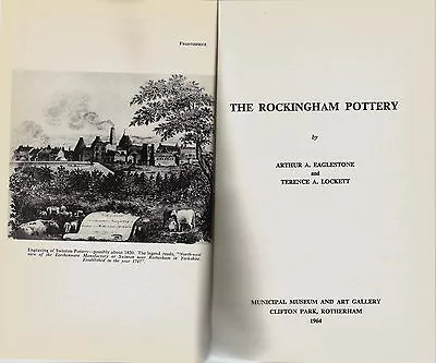 Buy The Rockingham Pottery By Eaglestone & Lockett 1967 Ed. Pottery History Marks • 20£