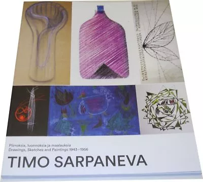 Buy Timo Sarpaneva Special Book Drawings Sketches And Paintings 1943 - 1956 Finland • 66.44£