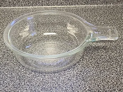 Buy Vintage Pyrex Glass Grab It Clear Bowl With Tab Handle 601-B NO Lid • 10.45£