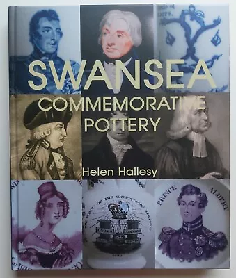 Buy Swansea Commemorative Pottery By Helen Hallesy, Ltd. Edn Of 300, Hardback 2017 • 42.95£