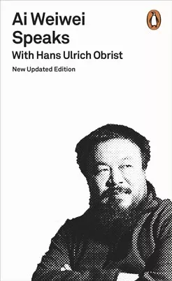 Buy Ai Weiwei Speaks 9780141983912 Hans Ulrich Obrist - Free Tracked Delivery • 12.15£