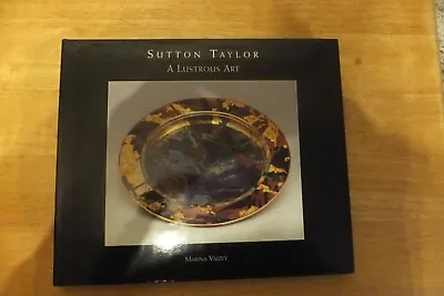 Buy Art Pottery-sutton Taylor-a Lustrous Art-marina Vaizey-1999 • 19.99£