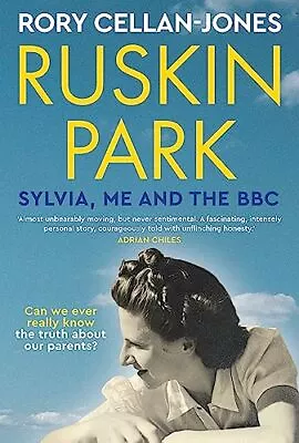Buy Ruskin Park: Sylvia, Me And The BBC • 7.20£
