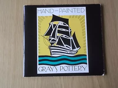 Buy Hand-painted Gray's Pottery. Catalogue. Stoke On Trent Museum. • 12£