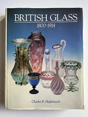 Buy British Glass 1800-1914 By Charles R. Hajdamach (Hardcover, 1999) • 18£