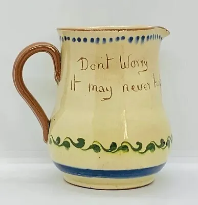 Buy Vintage Jug Pitcher DEVON Mottoware Torquay Cottage DON’T WORRY IT MAY NEVER .. • 12£