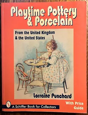 Buy Playtime Pottery & Porcelain US & UK Antique Toy China Tea Sets Collector Guide • 7.89£